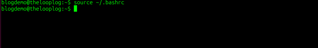 Running source against the bashrc file to refresh changes.